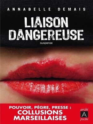 cover image of Liaison dangereuse